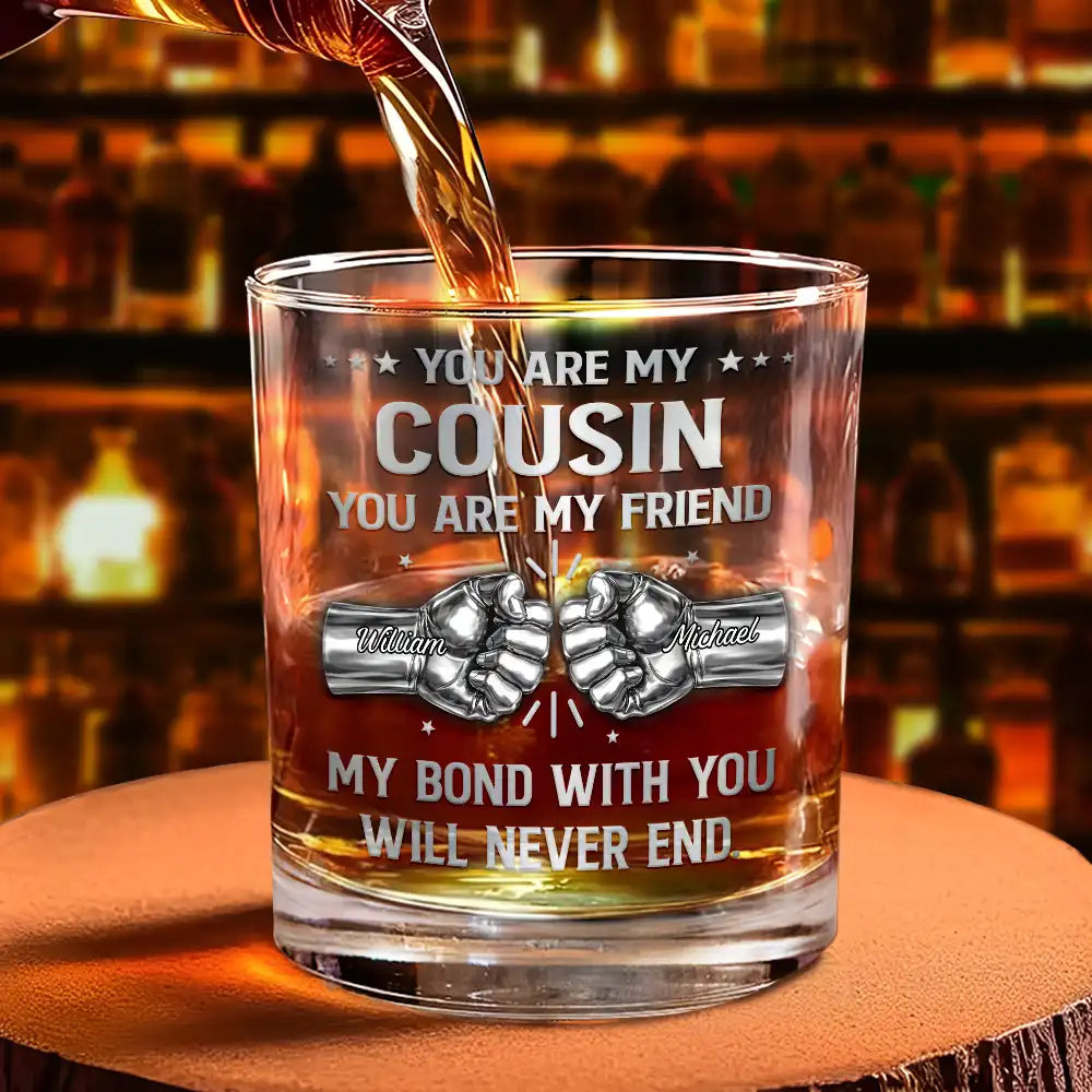 Gift For Brothers,Cousin,Gift For Father,Gift For Men,Happy - 3D Metal Effect You Are My Brother My Friend - Personalized Whiskey Glass