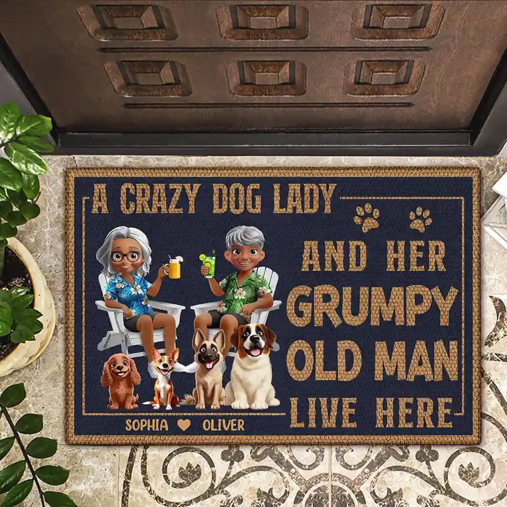 Funny,Dog Lovers,Dog Couple,Pet Lovers,Old Couples,Gift For Couples - A Crazy Dog Lady And Her Grumpy Old Man Live Here Funny Decor - Personalized Doormat