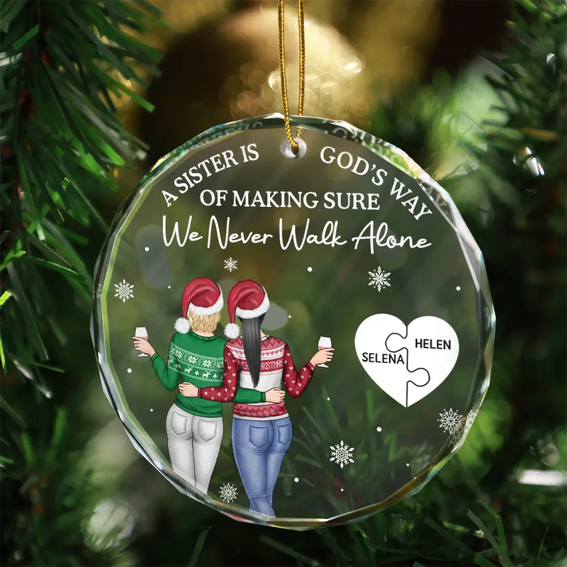 Christmas, Gift For Bestie, Happy - A Friend Is God's Way Of Making Sure We Never Walk Alone - Personalized Circle Glass Ornament