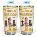 Dog Lovers,Dog Mom,Dog Dad,Pet Lovers,Pet Mom,Pet Dad,Happy - A Girl And Her Dogs 3D Golden Effect - Personalized Tumbler