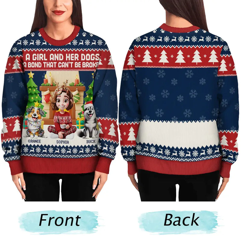 Pet Lovers,Pet Mom,Pet Dad,Dog Lovers,Dog Mom,Dog Dad - A Girl And Her Dogs A Bond That Can't Be Broken - Personalized Unisex Ugly Sweater
