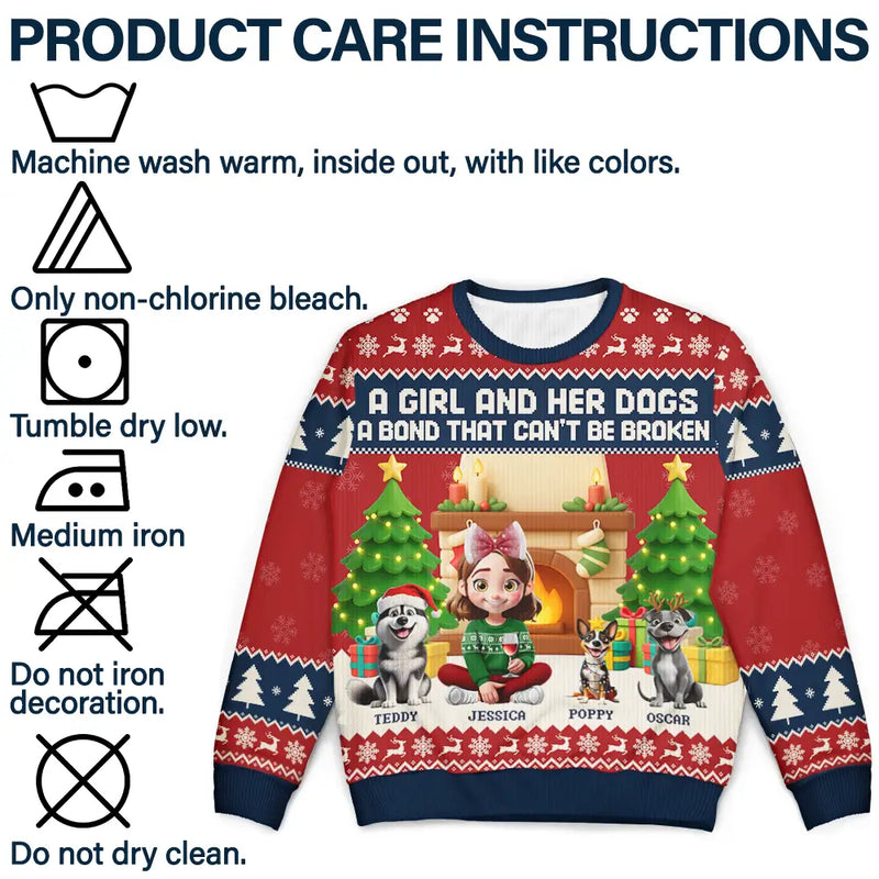 Pet Lovers,Pet Mom,Pet Dad,Dog Lovers,Dog Mom,Dog Dad - A Girl And Her Dogs A Bond That Can't Be Broken - Personalized Unisex Ugly Sweater