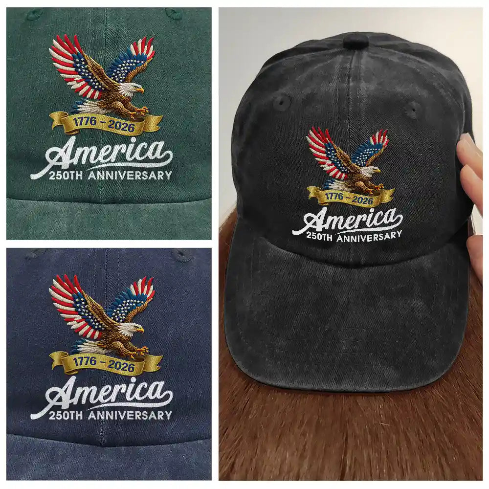 Independence Day,America 250th,Gift For Yourself,Happy,No Custom,Gift For Women,Gift For Men - Celebrate 250 Years Of America Eagle - Vintage Washed Denim Cap