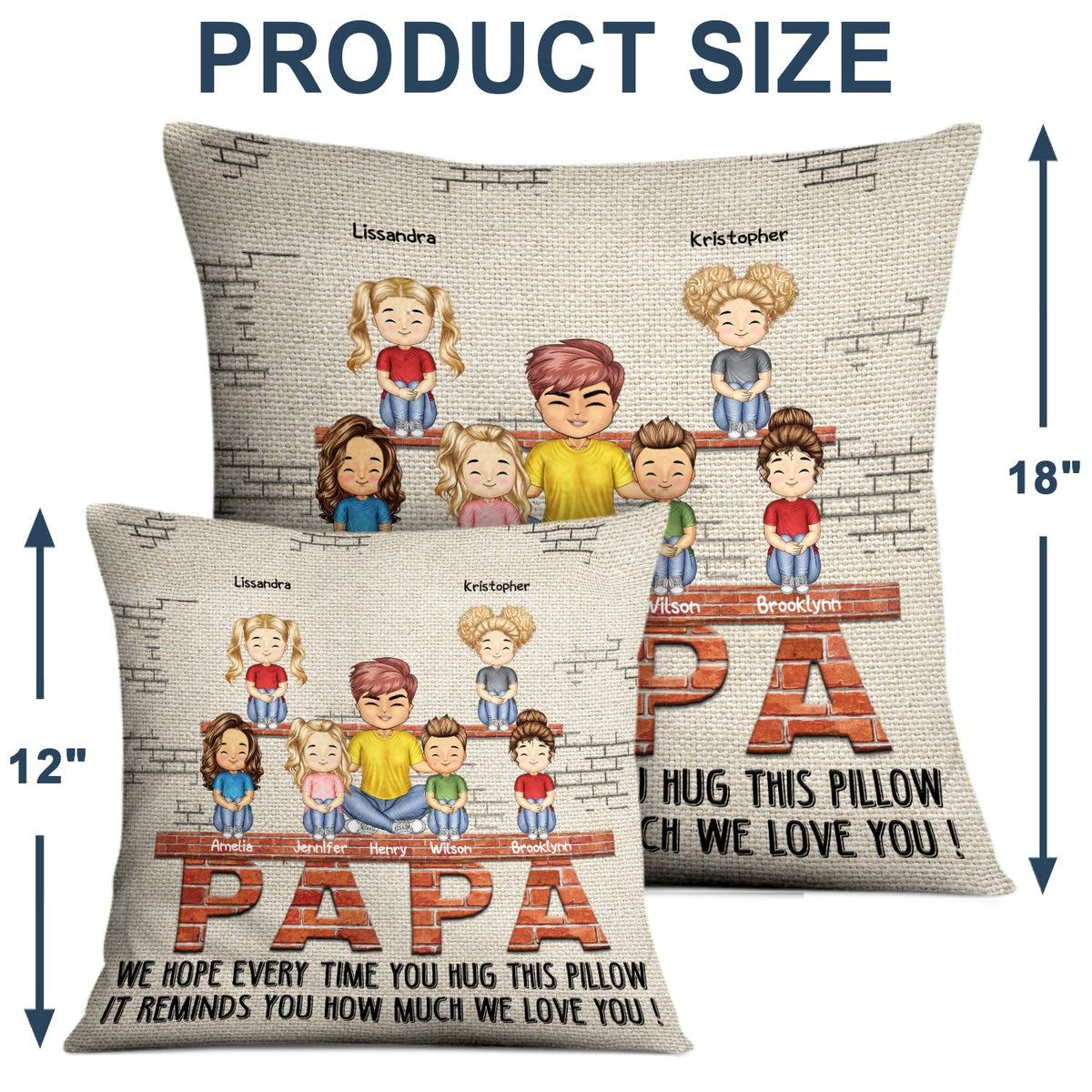We Hope Every Time You Hug This Pillow - Birthday, Loving Gift For Dad, Father, Grandpa - Personalized Custom Pillow