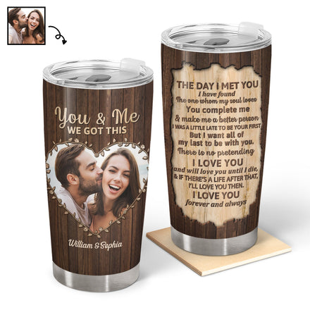 Custom Photo The Day I Met You - Anniversary Gift For Couples - Personalized Tumbler