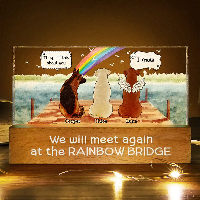They Still Talk About You Pet Memorial - Personalized Rectangle LED Light