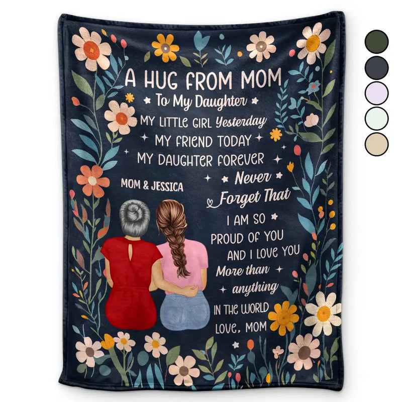Gift For Mother, Gift For Daughter, Mom - Daughters (Adult), Happy - A Hug From Mom - Personalized Fleece Blanket, Sherpa Blanket