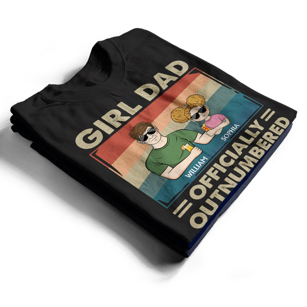 Girl Dad Officially Outnumbered - Funny Gift For Dad, Father, Grandpa - Personalized T Shirt