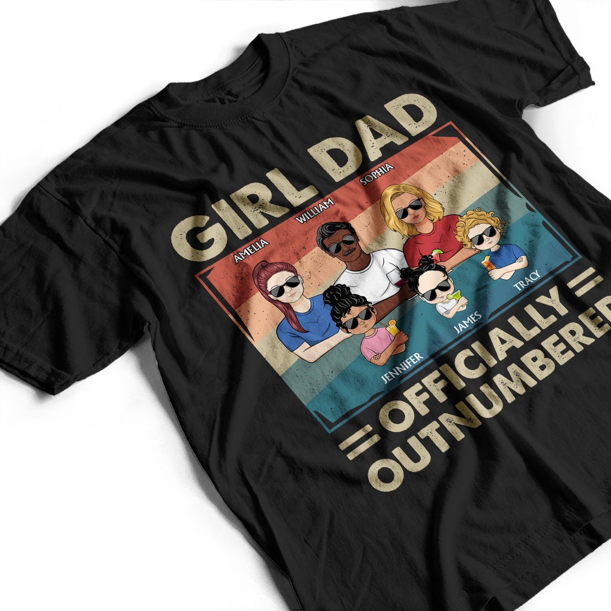 Girl Dad Officially Outnumbered - Funny Gift For Dad, Father, Grandpa - Personalized T Shirt
