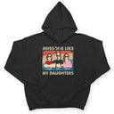 Awesome Like My Daughter Flat Art Crossed Arms - Funny Gift For Dad, Father, Grandpa - Personalized T Shirt