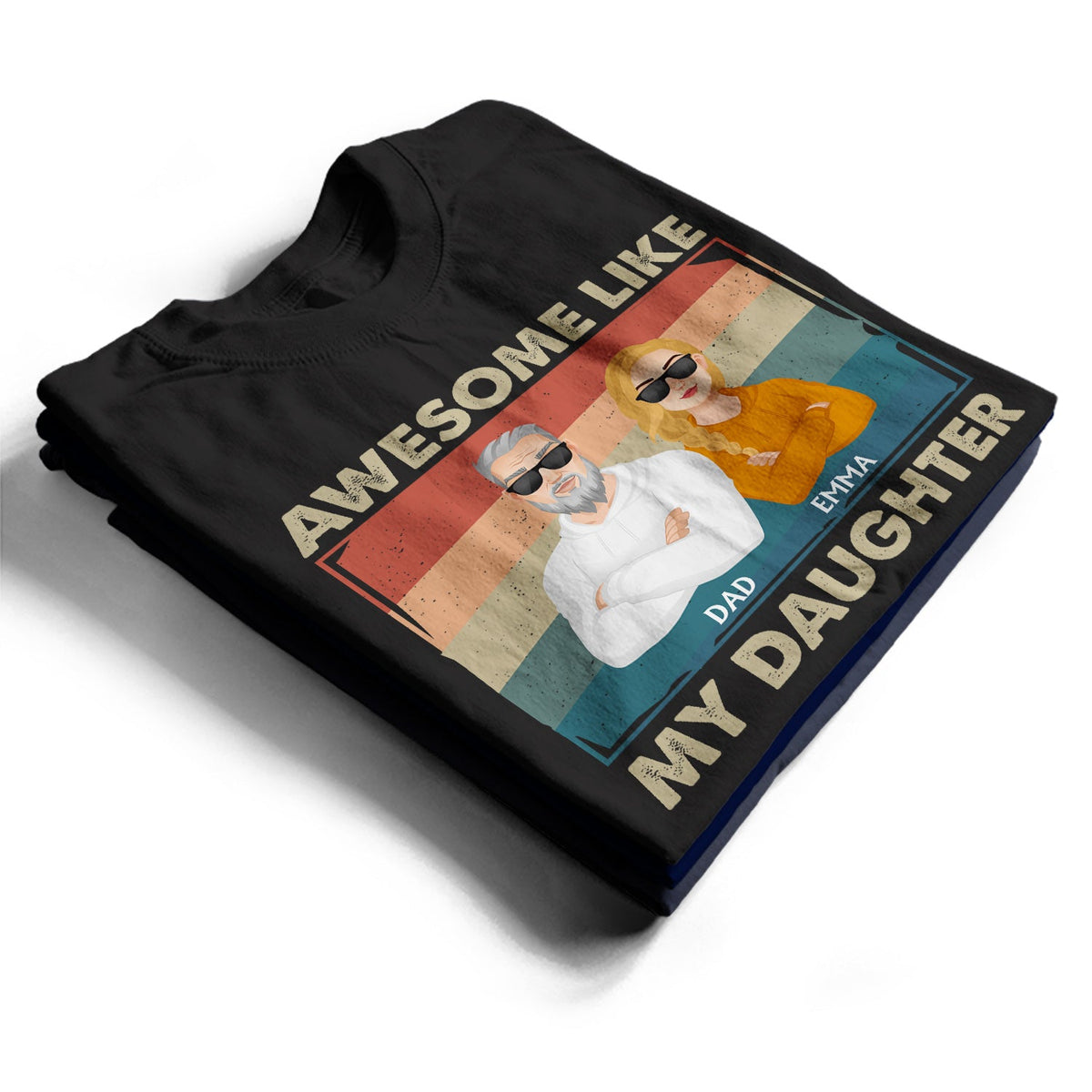 Awesome Like My Daughter Flat Art Crossed Arms - Funny Gift For Dad, Father, Grandpa - Personalized T Shirt