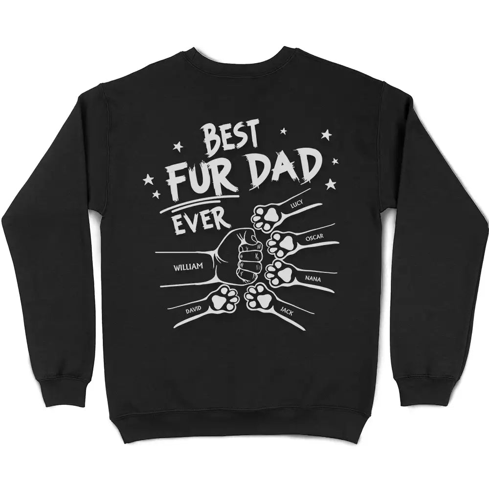 Best Dog Dad Ever Hand Punch Backside - Personalized T Shirt