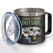 I Love Peeing Outside Camping - Personalized 14oz Stainless Steel Tumbler With Handle
