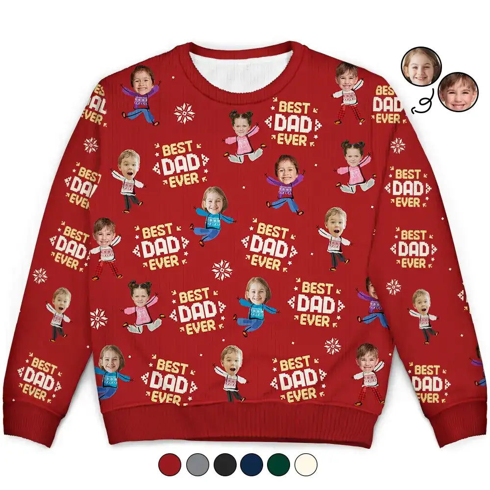 Custom Photo Best Dad Ever Funny Kids Christmas - Personalized Unisex Ugly Sweater