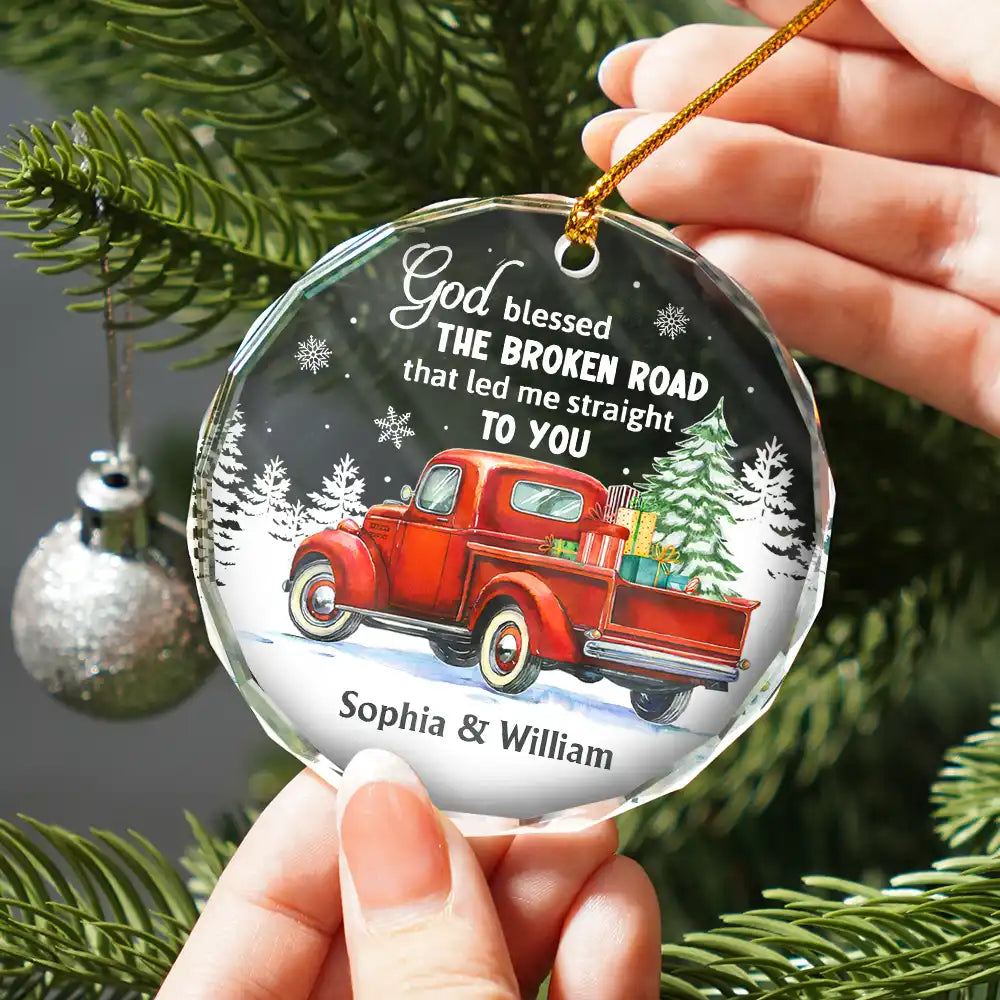 God Blessed The Broken Road Couple - Personalized Circle Glass Ornament