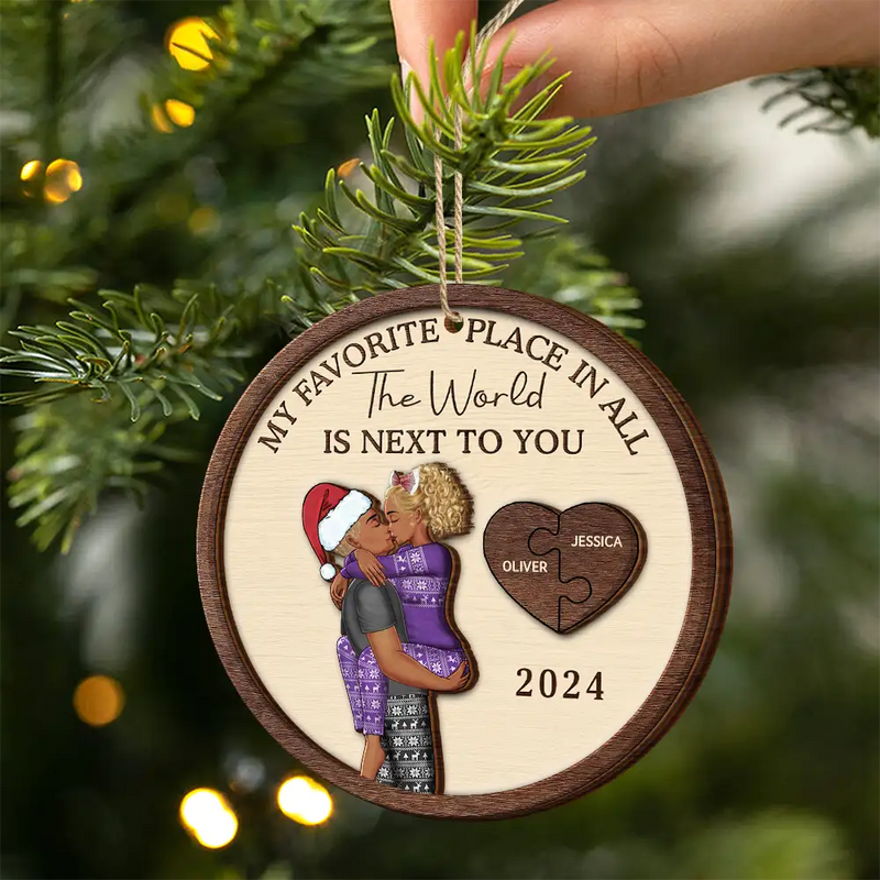 Gift For Couples - My Favorite Place In All The World Kissing Couples - Personalized 2-Layered Wooden Ornament