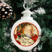 Memorial, Family - Custom Photo Memorial I'm Always With You - Personalized Candlelight Lantern Ornament