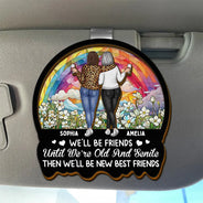 Gift For Bestie, Gifts For Colleagues, Old Best friends - We'll Be Friends Until We're Old And Senile Bestie - Personalized Custom Shaped Car Visor Clip
