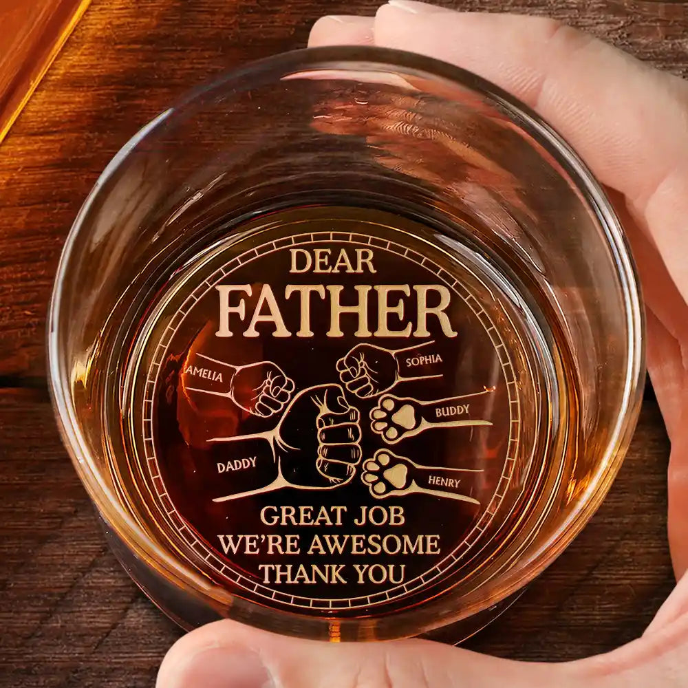 Gift For Father,Dad - Children,Gift For Husband,Funny - Dear Dad Great Job We're Awesome Thank You Pet And Children Hand Punch - Personalized Engraved Whiskey Glass