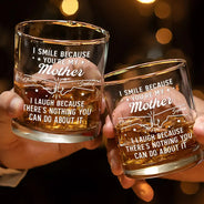 Gift For Brothers, Gift For Bestie, Gift For Men - I Smile Because You're My Brother - Personalized Whiskey Glass