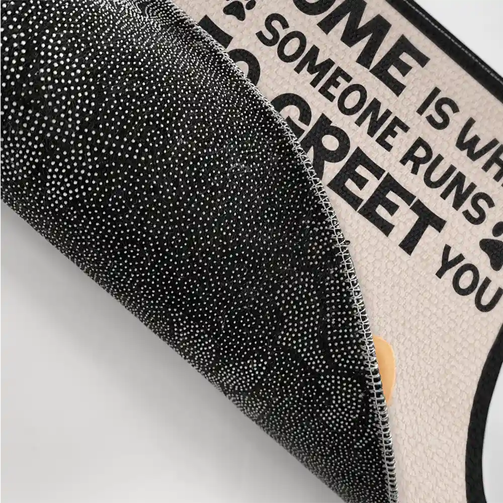 Dog Lovers,Pet Lovers - Home Is Where Someone Runs To Greet You Dog - Personalized Doormat
