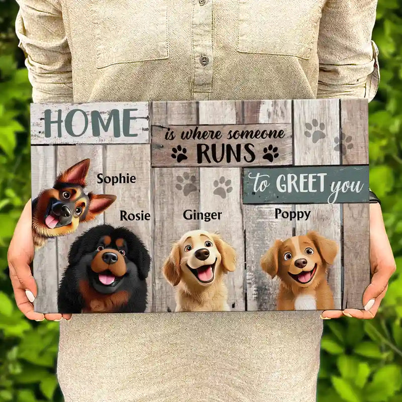 Happy,Dog Lovers,Pet Lovers - Home Is Where Someone Runs To Greet You Dog - Personalized Wood Rectangle Sign
