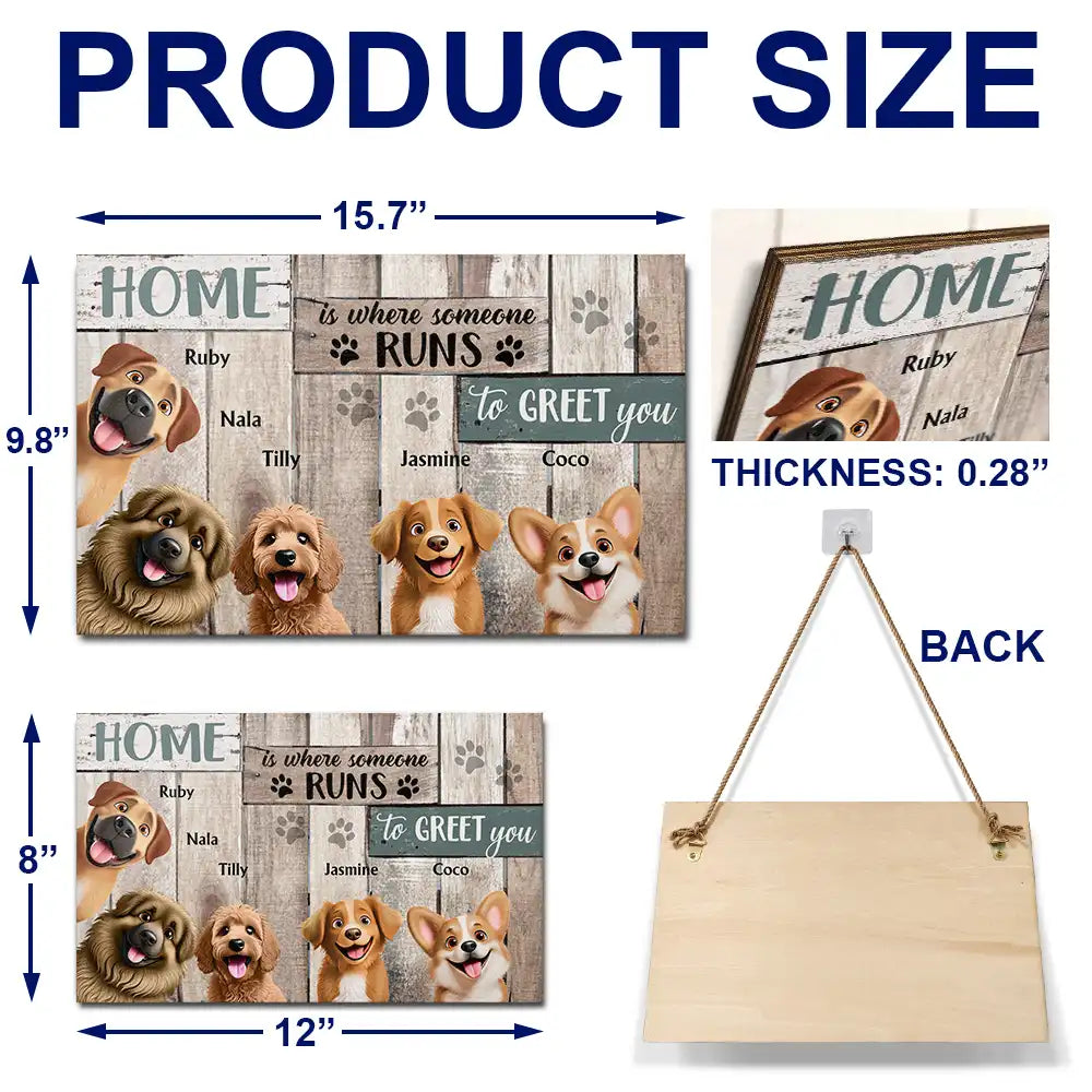 Happy,Dog Lovers,Pet Lovers - Home Is Where Someone Runs To Greet You Dog - Personalized Wood Rectangle Sign
