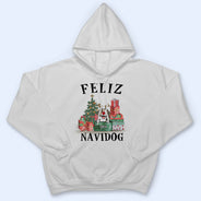 Feliz Navidog - Christmas Gift - Dog Lover Gift - Personalized Custom T Shirt