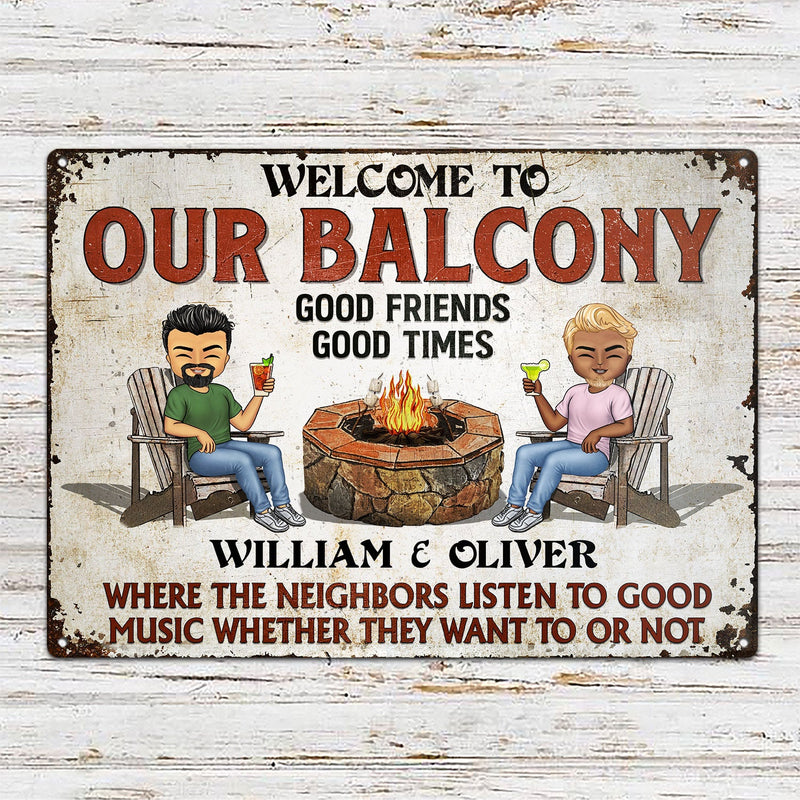 Welcome To Our Patio Grilling Listen To The Good Music - Backyard Sign - Personalized Custom Classic Metal Signs