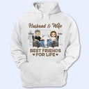 Husband Wife Best Friends For Life - Couple Gift - Personalized Custom T Shirt