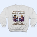 Annoying Each Other Husband Wife - Couple Gift - Personalized Custom T Shirt