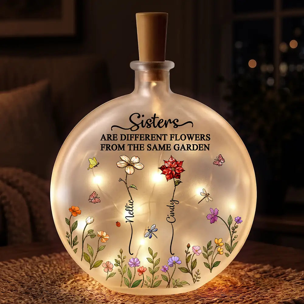 Gift For Sisters - Personalized Birth Month Flower Round Flat Bottle Light