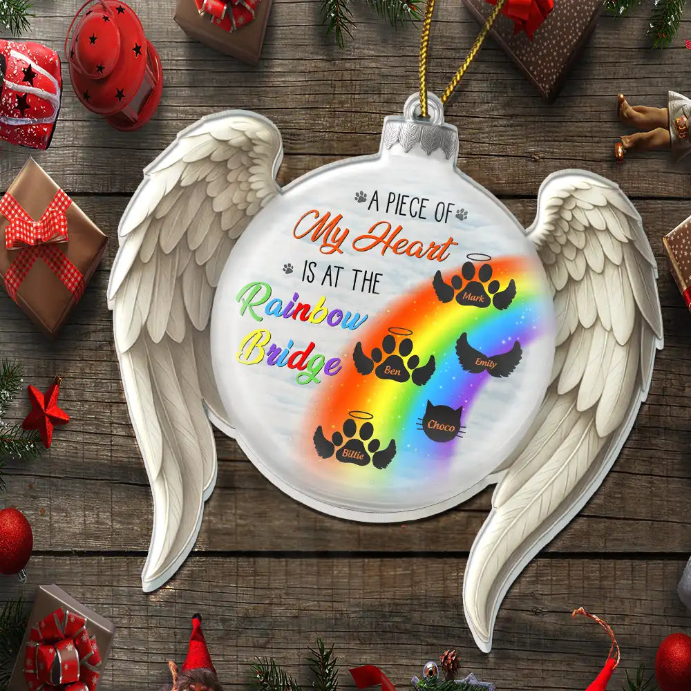 Christmas,Memorial,Sad,Pet Lovers,Dog Lovers,Cat Lovers - A Piece Of My Heart Is At The Rainbow Bridge - Personalized Custom Shaped Acrylic Ornament