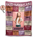 Custom Photo God Says I Am - Gift For Kids, Grandkids - Personalized Fleece Blanket, Sherpa Blanket