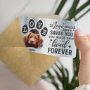 Custom Photo You Were My Favorite Hello - Gift For Pet Lovers - Personalized Aluminum Wallet Card