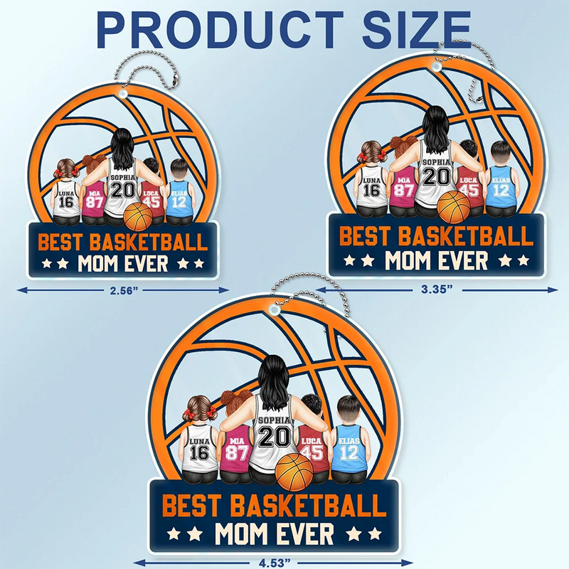 Best Basketball Mom Ever - Gift For Sport Mom, Basketball Mom - Personalized Acrylic Car Hanger