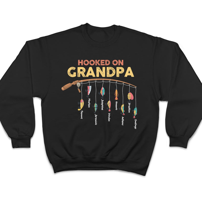 Fishing Hooked On Dad, Grandpa - Gift For Father, Grandfather - Personalized T Shirt