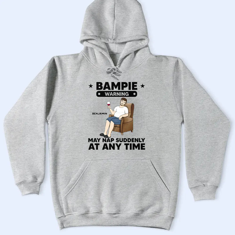 Grandpa Papa Warning May Nap Suddenly At Any Time - Personalized T Shirt