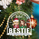 Christmas Congrats On Being Bestiest Bestie Of All The Bestie's - Personalized Custom Shaped Acrylic Ornament