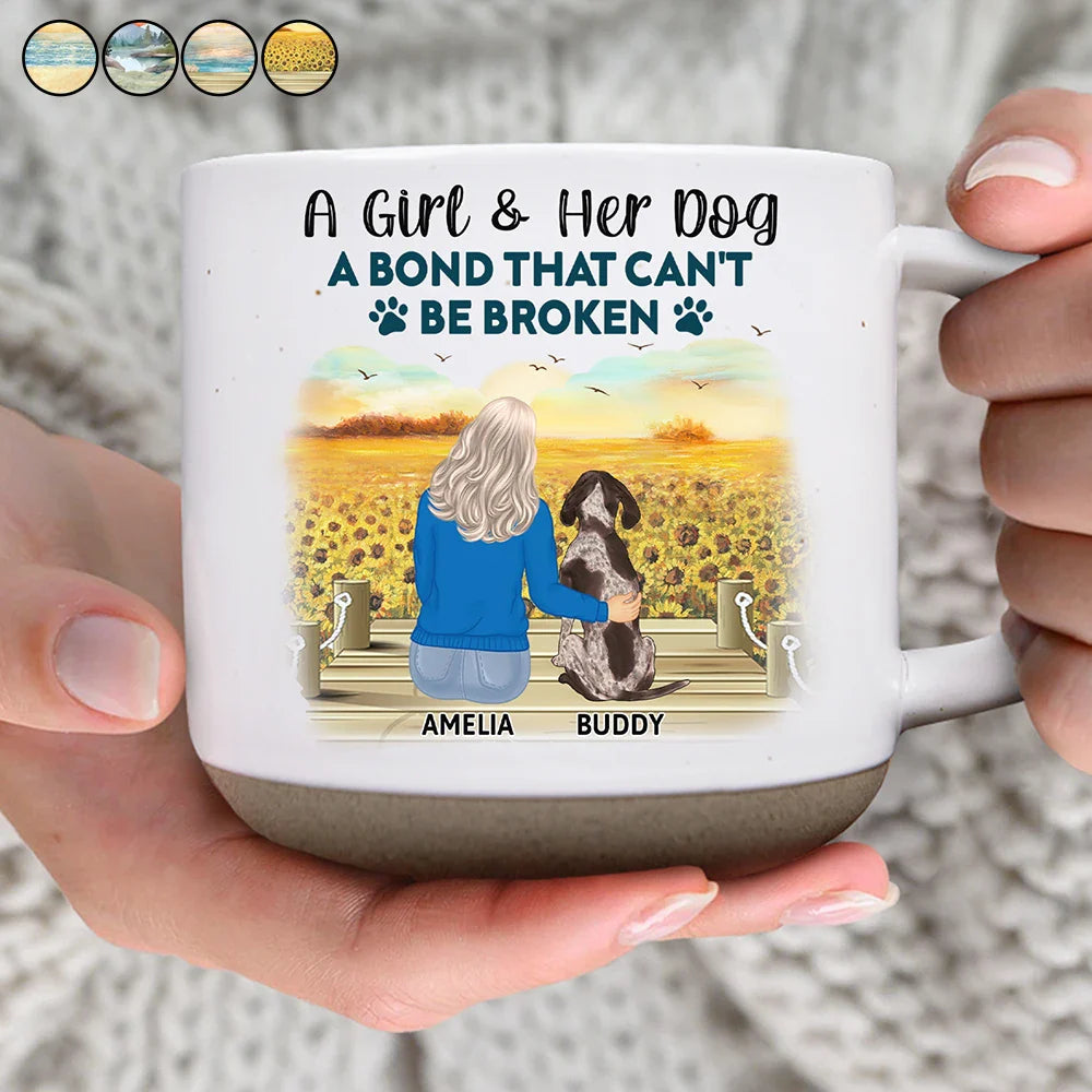Dog Mom, Dog Lovers, Dog Dad - A Girl And Her Dog A Bond That Can't Be Broken - Personalized Pottery Mug