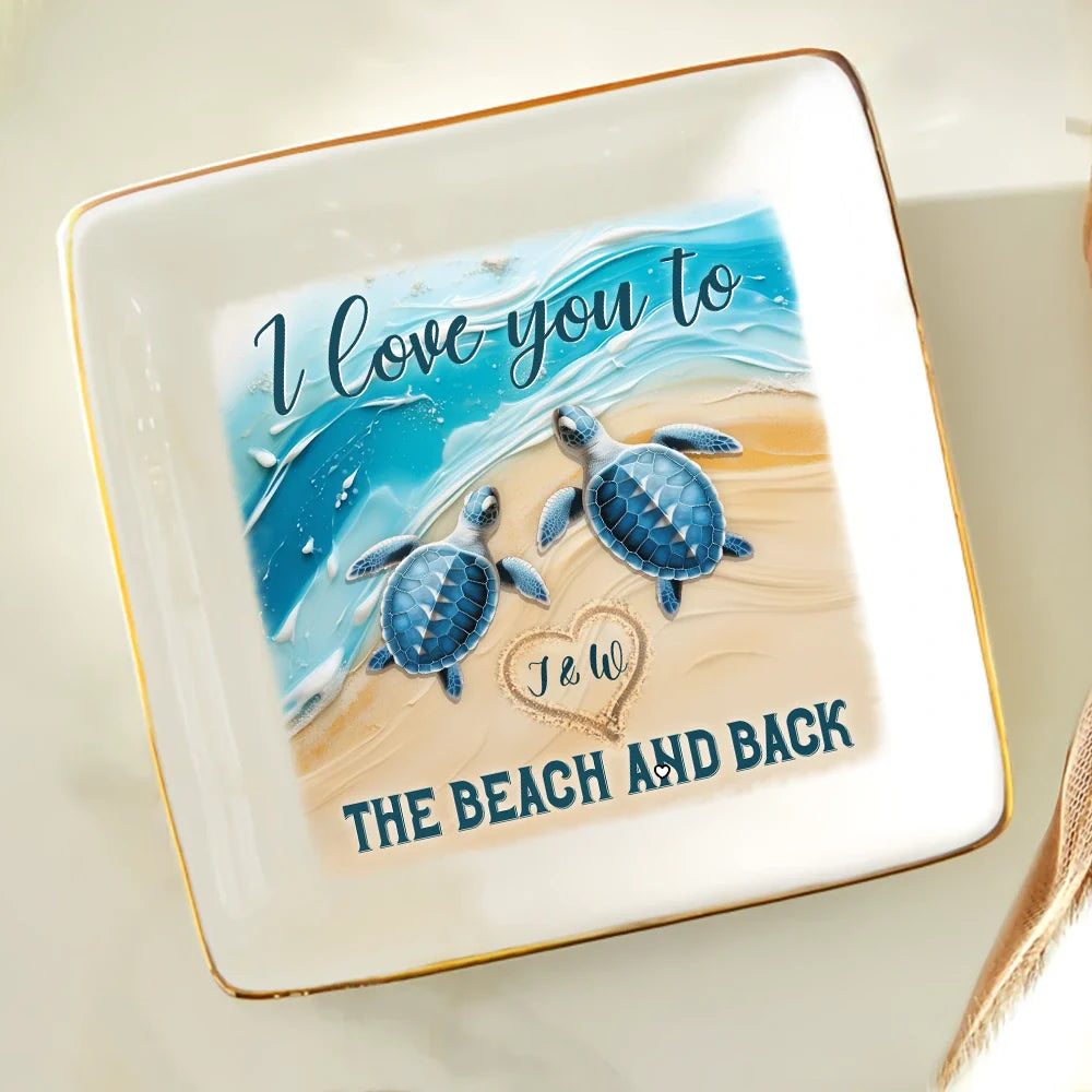 Couple Turtle I Love You To The Beach And Back - Personalized Ring Dish