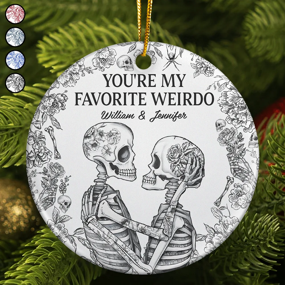 Couple Skeleton Toile Design You Are My Favorite Weirdo - Personalized Circle Ceramic Ornament