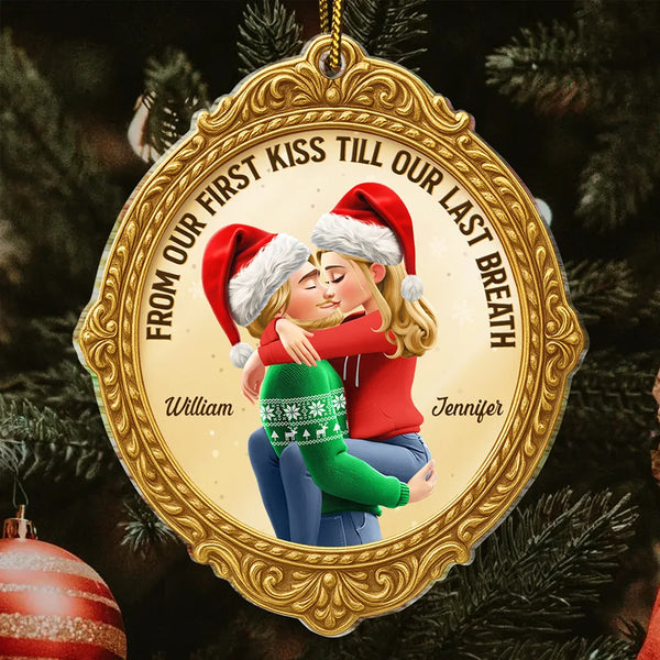 Christmas,Gift For Couples,Gift For Husband,Gift For Wife,Gift For Boyfriend,Gift For Girlfriend,Happy - From Our First Kiss Till Our Last Breath Golden Frame 3D Effect - Personalized Custom Shaped Acrylic Ornament