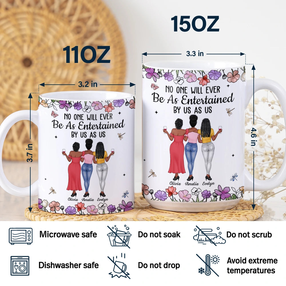 Gift For Bestie,Gifts For Colleagues,Gift For Sisters,Funny,Gift For Sibling -No One Will Ever Be As Entertained By Us As Us Backside Bestie - Personalized White Edge-to-Edge Mug