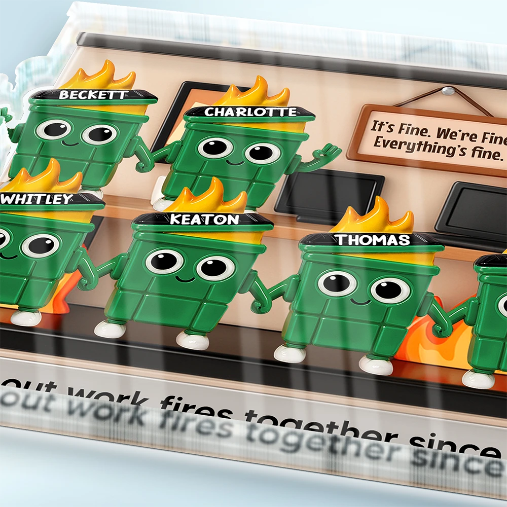 Gifts For Colleagues,Happy - 3D Effect Dumpster Fires Putting Out Work Fires Together - Personalized Custom Shaped Acrylic Plaque