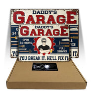 Daddy's Garage You Break It He Will Fix It - Garage Signs - Personalized Custom Classic Metal Signs