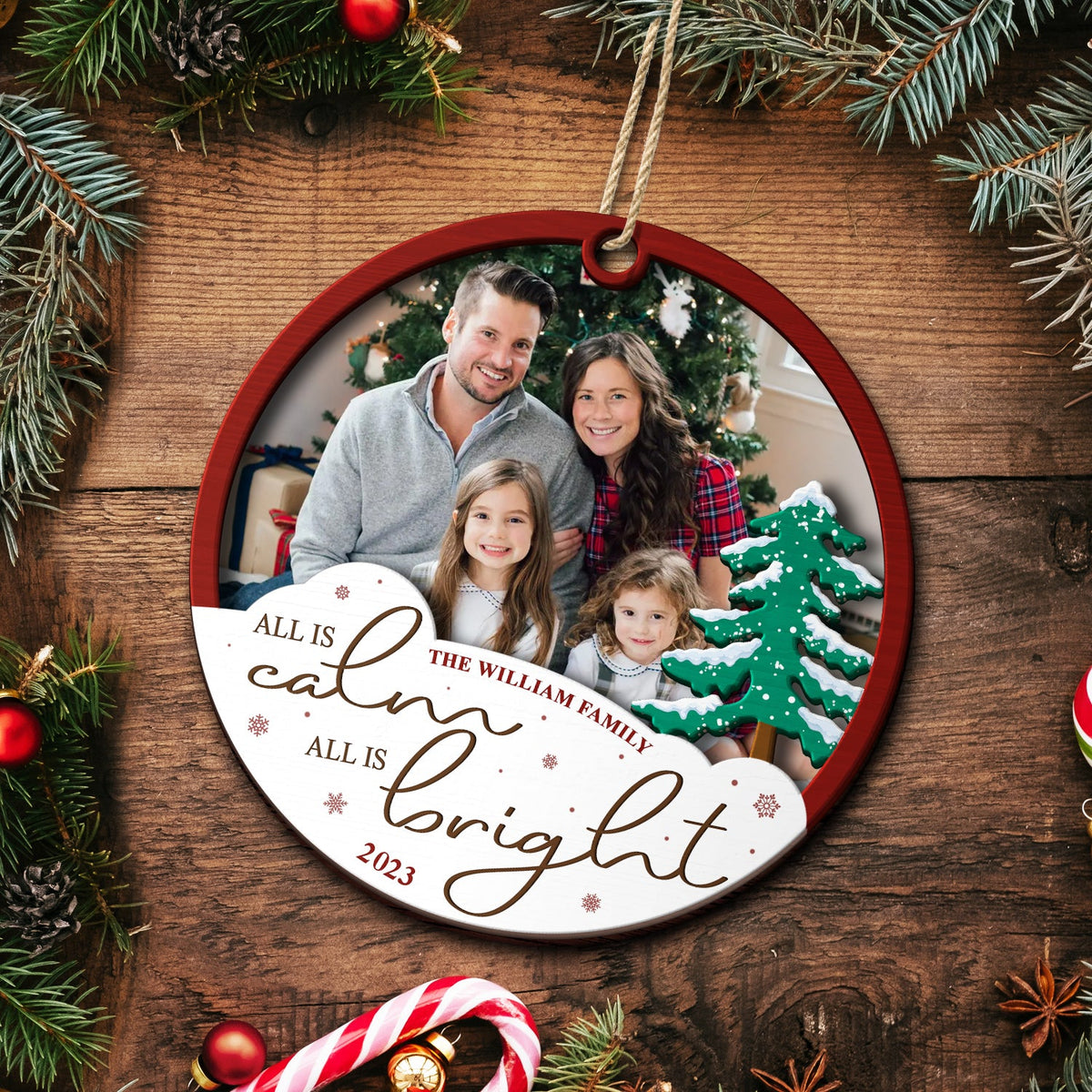 Custom Photo All Is Calm All Is Bright - Christmas Gift - Personalized 2-Layered Wooden Ornament