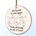 Side By Side Or Miles Apart - Christmas Gift For Family - Personalized Circle Ceramic Ornament