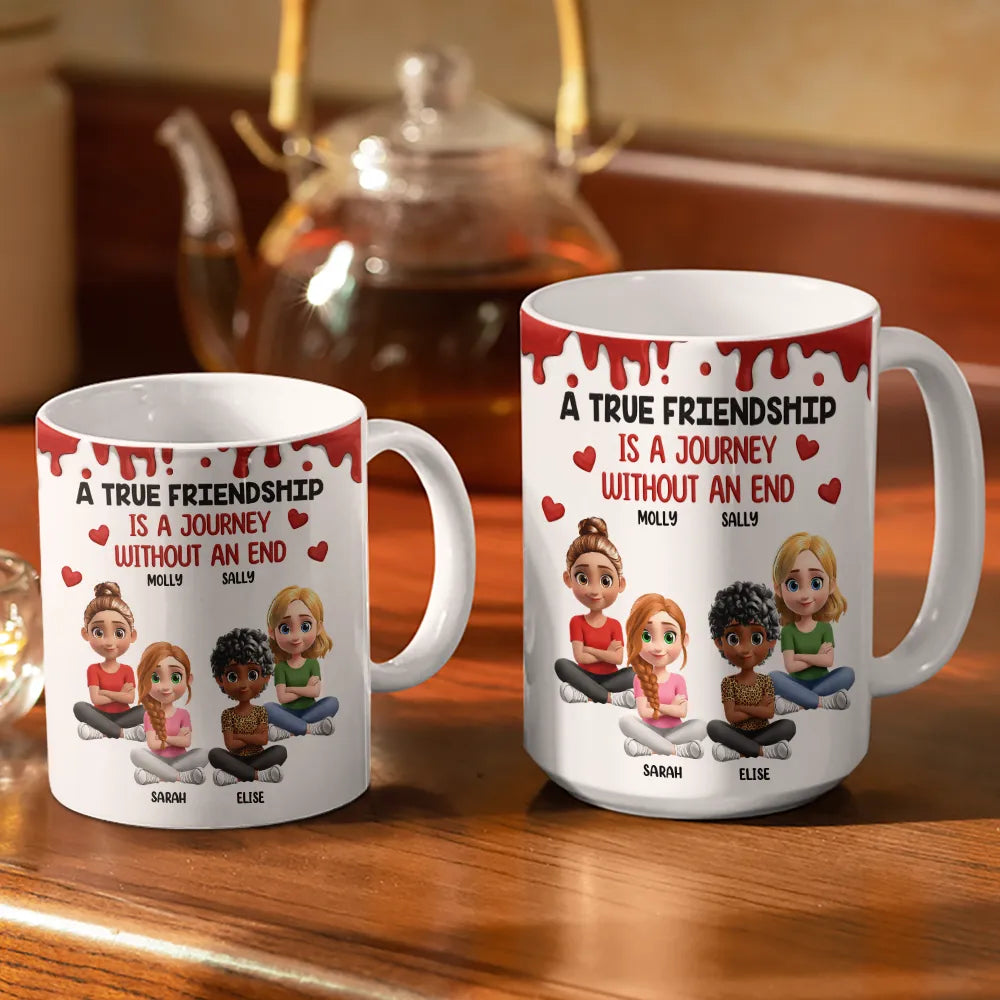 Happy,Gift For Bestie,Old Best friends,Gifts For Colleagues - A True Friendship Is A Journey Without An End 3D Effect - Personalized White Edge-to-Edge Mug