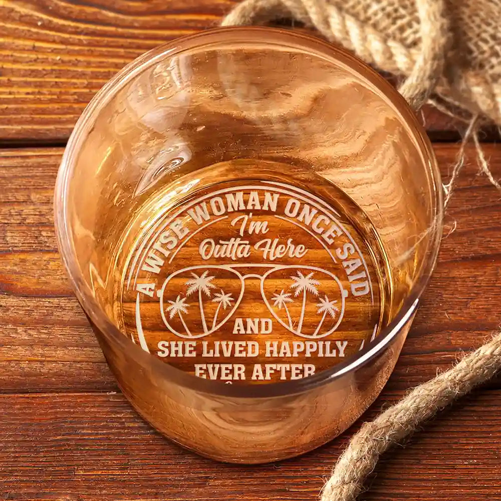 Gift For Husband, Gift For Wife, Gift For Women, Gift For Men, Gift For Mother, Gift For Father, Retirement, Beach, Summer, Gift For Yourself - A Wise Man Once Said  - Personalized Engraved Whiskey Glass